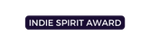 INDIE SPIRIT AWARD